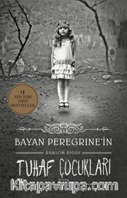 Bayan Peregrine’in Tuhaf Çocukları 