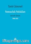 Sonsuzluk Solukları & Mozaik Destan 1966-2021 