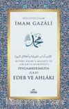 Peygamberimizin (Sav) Edeb ve Ahlakı