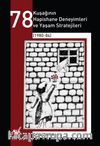 78 Kuşağının Hapishane Deneyimleri ve Yaşam Stratejileri (1980-84)