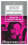 Ortaçağ Türk  Toplumları Hakkında