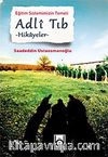 Eğitim Sistemimizin Temeli Adli Tıb