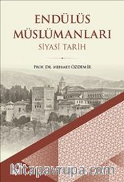 Endülüs Müslümanları Siyasi Tarih (Büyük Boy)