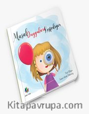 Masal Duyguları Keşfediyor