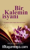 Bir Kalemin İsyanı