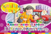 Anneanneme Yardım Etmek İstiyorum (İstediğim Şeyler)