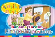 Babama Yardım Etmek İstiyorum (İstediğim Şeyler)