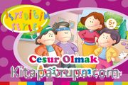 Cesur Olmak İstiyorum (İstediğim Şeyler)