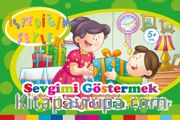 Sevgimi Göstermek İstiyorum (İstediğim Şeyler)