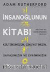 İnsanoğlunun Kitabı & Biz Oluşumuzun Hikayesi