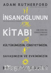 İnsanoğlunun Kitabı <br /> Biz Oluşumuzun Hikayesi
