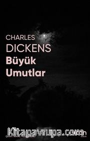 Büyük Umutlar (Fotoğraflı Klasikler)
