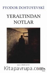 Yeraltından Notlar (Beyaz Kapak)