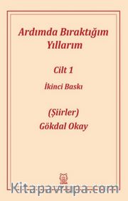 Ardımda Bıraktığım Yıllarım 1