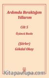 Ardımda Bıraktığım Yıllarım 5