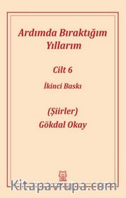 Ardımda Bıraktığım Yıllarım 6