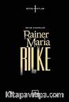 Rainer Maria Rilke / (Ciltsiz) Bütün Hikayeleri