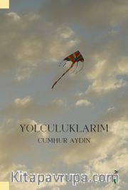 Yolculuklarım