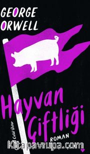 Hayvan Çiftliği (Ciltli Baskı)