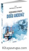 Uluslararası Siyasette Doğu Akdeniz