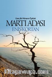 Martı Adası <br /> Genç Bir Mimarın Öyküsü