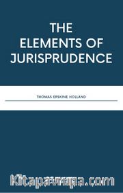 The Elements Of Jurisprudence
