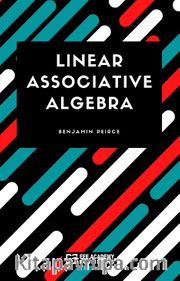 Linear Associative Algebra