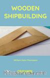 Wooden Shipbuilding