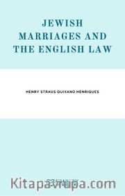 Jewish Marriages And The English Law