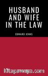 Husband And Wife In The Law