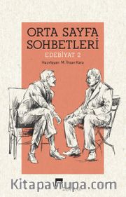 Orta Sayfa Sohbetleri Edebiyat 2