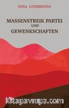 Massenstreik Partei Und Gewenkschaften