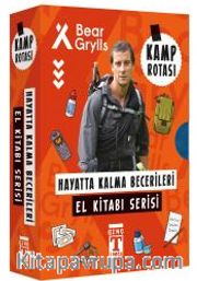 Bear Grylls Hayatta Kalma Becerileri El Kitabı Serisi / Kamp Rotası Seti (6 Kitap)