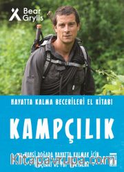 Kampçılık - Hayatta Kalma Becerileri El Kitabı