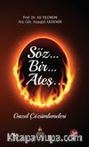 Söz Bir Ateş & Gazel Çözümlemeleri
