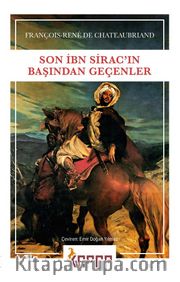 Son İbn Sirac’ın Başından Geçenler