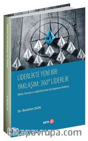 Liderlikte Yeni bir Yaklaşım: 360° Liderlik