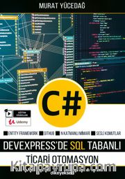 C# ile DevExpress'de SQL Tabanlı Ticari Otomasyon