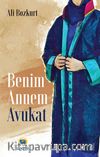 Benim Annem Avukat