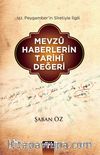 Mevzu Haberlerin Tarihi Değeri