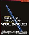 Designing Enterprise Applications with Microsoft® Visual Basic® .NET