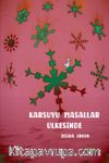 Karsuyu Masallar Ülkesinde
