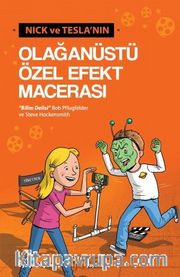 Nick ve Tesla'nın Olağanüstü Özel Efekt Macerası