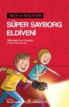Nick ve Tesla’nın Süper Sayborg Eldiveni