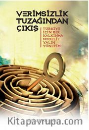 Verimsizlik Tuzağından Çıkış
