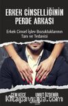 Erkek Cinselliğinin Perde Arkası