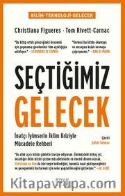 Seçtiğimiz Gelecek