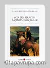 Son İbn Sirac’ın Başından Geçenler (Cep Boy) (Tam Metin)