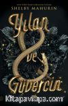 Yılan ve Güvercin