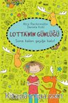 Lotta’nın Günlüğü 6: Sona Kalan Geyiğe Kalır! (Ciltli)